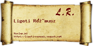 Ligeti Rémusz névjegykártya